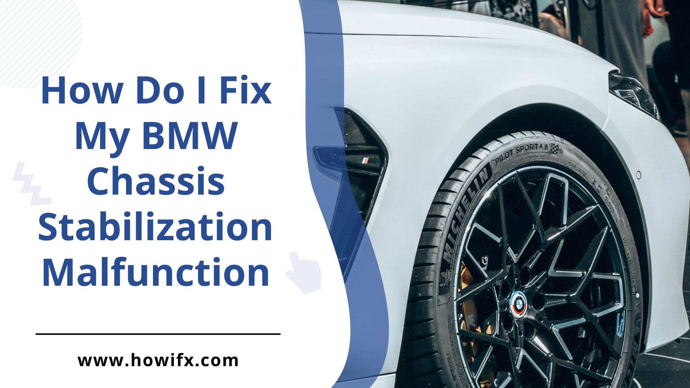 How Do I Fix My BMW Chassis Stabilization Malfunction