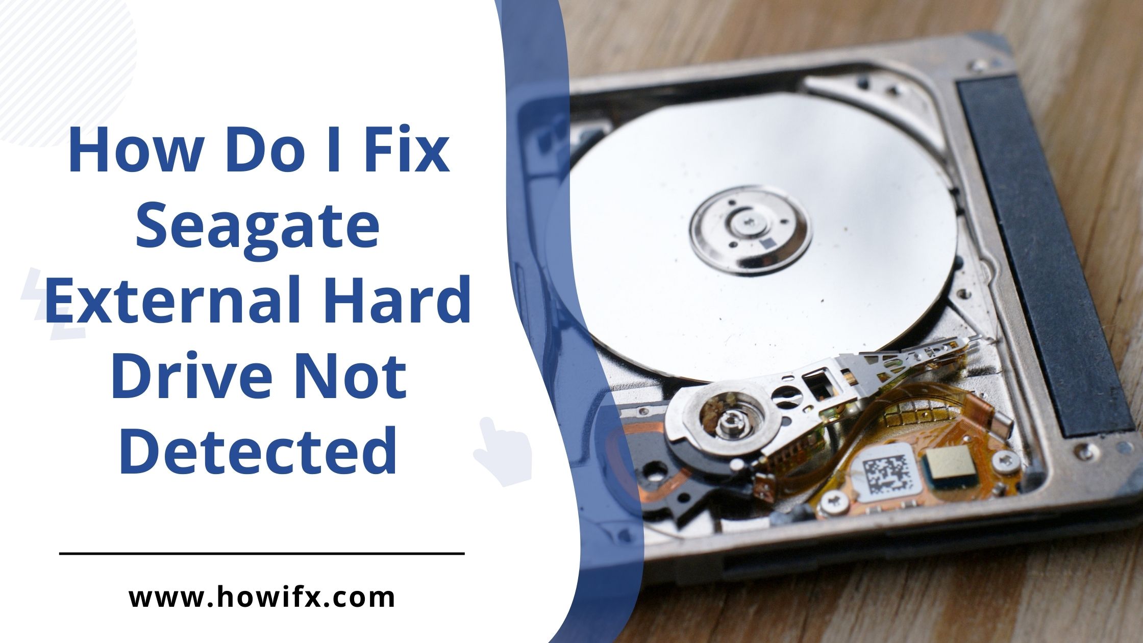 How Do I Fix Seagate External Hard Drive Not Detected
