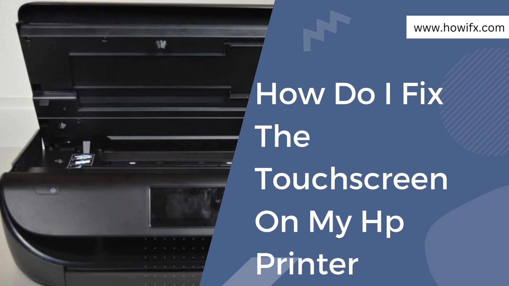 how-do-i-fix-the-touchscreen-on-my-hp-printer